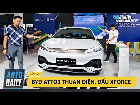 BYD ATTO3 thuần điện, giá mà 6xx thì có đấu được với Mitsubishi XForce? |Autodaily.vn|