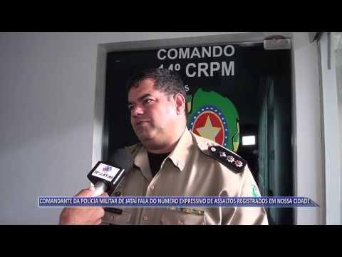 JATAÍ | Comandante David Pires fala sobre grande número de assaltos no município