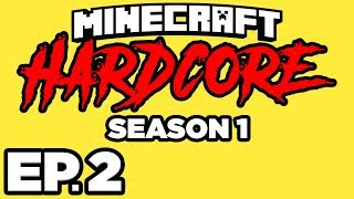 Minecraft: HARDCORE s1 Ep.2 - DANGEROUS ABANDONED MINESHAFT!!! (Gameplay / Let's Play)