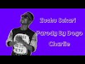 Download Zuchu Sukari Parody By Dogo Charlie Lyrical Video Mp3 Song