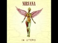 Nirvana - Serve The Servents - In Utero