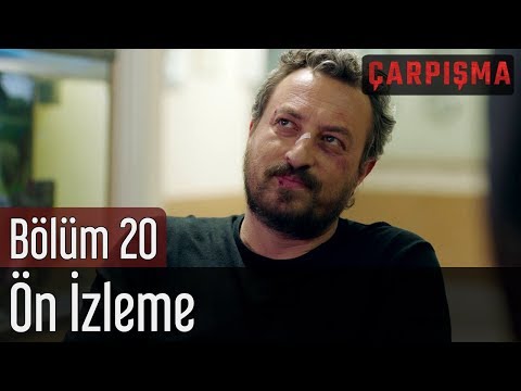 Çarpışma 20. Bölüm Önizleme                                                                                                                                                                                                                               