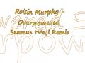 roisin murphy - overpowered