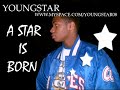 Youngstar ft.DMan Can't Be Seen Youngstar ft.DMan Can't Be Seen