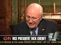 DICK CHENEY ON LARRY KING part 1 JULY 31, 2007