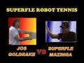 19 - Superfle - Mazinga vs Goldrake Tennis