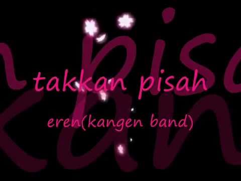Eren Takkan Pisah Eren Takkan Pisah
