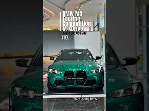 BMW M3 Touring Competition XDrive - Một chiếc xe tiện nghi, thực dụng nhưng lại mang DNA đường đua!
