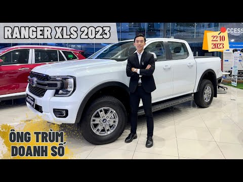TÌM ĐÂU RA TRONG TẦM TIỀN CHIẾC XE NGON NHƯ RANGER XLS 2023 - ÔNG TRÙM DOANH SỐ BÁN TẢI TẠI VN