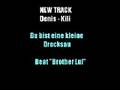 DenisKili - Du bist eine kleine Drecksau -Modern Talking Mix