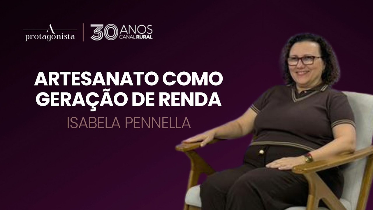 Artesanato como geração de renda | A Protagonista