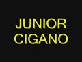 junior cigano