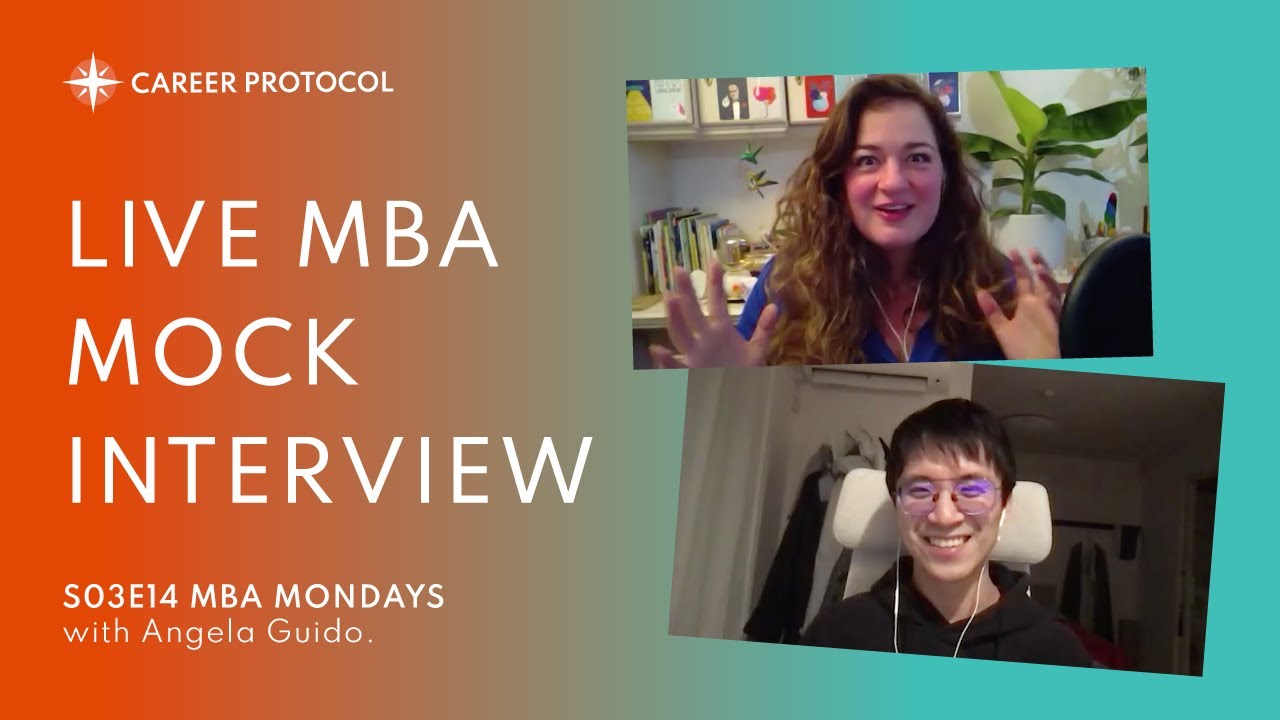 MBA Mock Interview! | Live MBA Interview Prep with a Real MBA Applicant