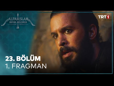 Alparslan 23. Bölüm Fragmanı                                                                                                                                                                                                                              