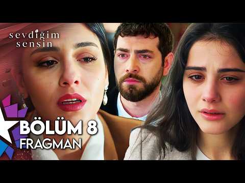 Sevdiğim Sensin 8. Bölüm Fragmanı                                                                                                                                                                                                                         