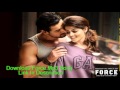Khwabon Khwabon - Force (2011) Full Song *John Abraham, Genelia Dsouza*