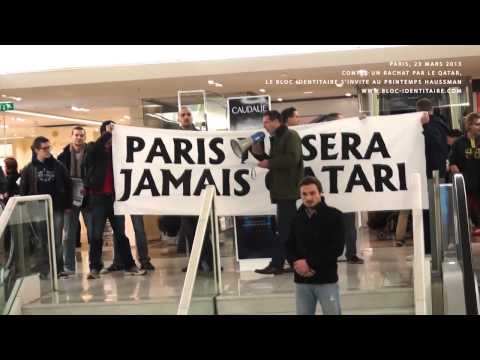 Action du Bloc identitaire au Printemps contre son rachat par le Qatar [MàJ]