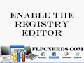 Re-enable the Registry Editor