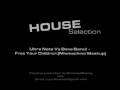 Ultra Nate Vs Dave Darell - Free Your Children (Mixmachine)