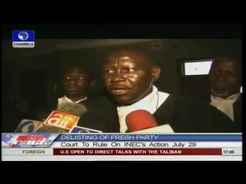 Court To Decide On Fresh Party Status July29