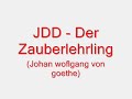 Jdd - Der zauberlehrling (Wolfgang von goethe)
