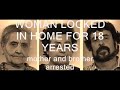 New Fritzl Case BUT in ITALY (SHOCKING)