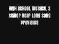 HSM3 LONG PREVIEWS (OFFICIAL SONGS) HSM3 LONG PREVIEWS (OFFICIAL SONGS)