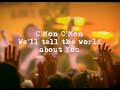 Tell the World