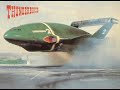 Thunderbirds Are GO! (..Sped Up!)