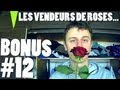 Norman / Bonus#12 - Les Vendeurs De Roses...