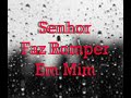 Cordeiros - Faz Romper