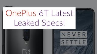 OnePlus 6T Detailed Specs from Leaked Website - Comparison with OnePlus 6!