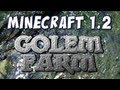 Minecraft - Golem Farm (Patch 1.2 pre-release 08a)