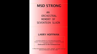 'MSD STRONG'my orchestral work comemmorating the P
