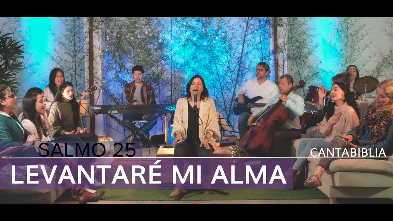 CantaBiblia// 03 - Levanto mi Alma | Salmo 25