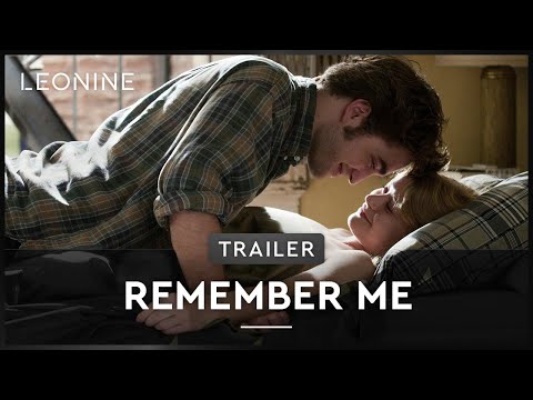 Remember Me (deutscher Trailer) mit Robert Pattinson (Kinostart: 25.03.2010)
