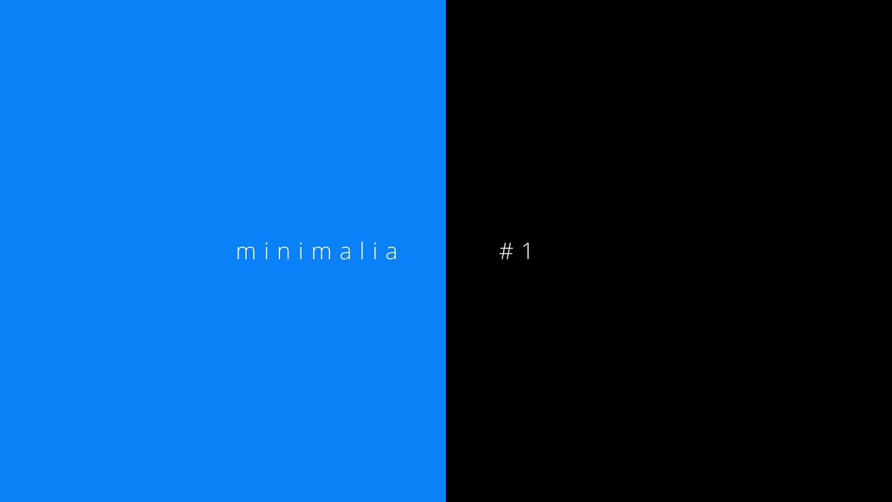 minimalia #1