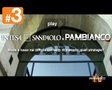 videos de Pambiancoweek on Tv n.3