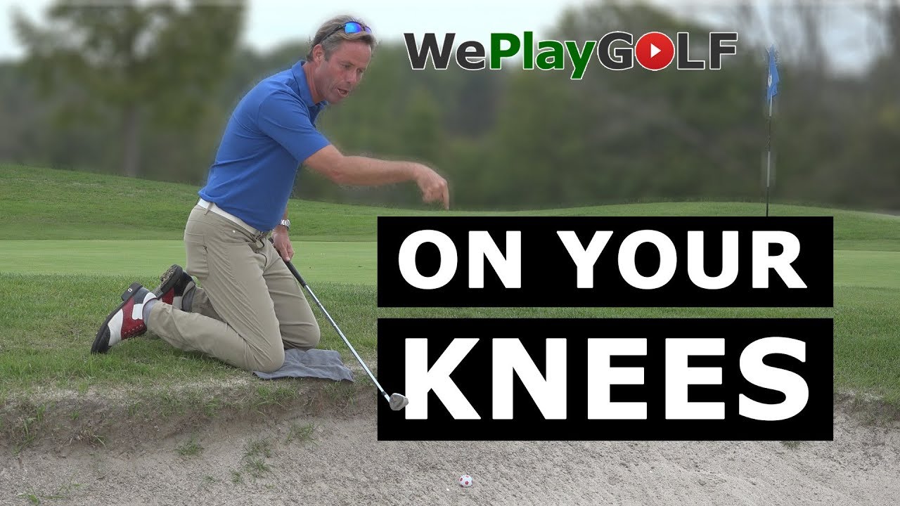 Bunker Shot On You Knees - golf tip with a towel