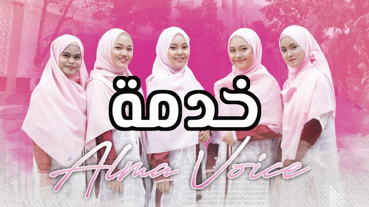 Alma Voice - Khidmah | Official Music Video