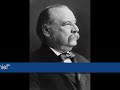 Grover Cleveland - First minute of his 1892 campaign speech Grover Cleveland - First minute of his 1892 campaign speech