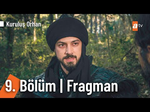 Kuruluş Orhan 9. Bölüm Fragmanı                                                                                                                                                                                                                           