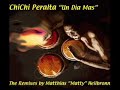 Chichi Peralta - Un Dia Mas (Matty\