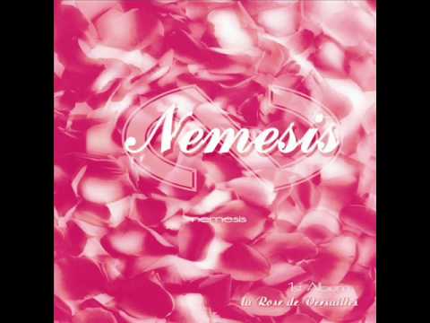 Nemesis - La Rose De Versailles