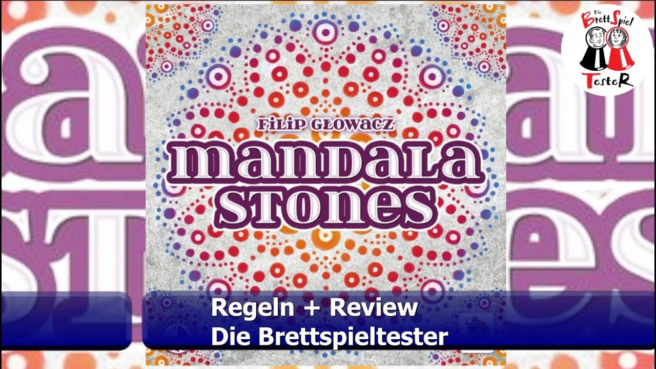 Mandala Stones vom Kobold Spieleverlag- Regeln + Review - Brettspiel - Die Brettspieltester