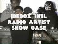 ICEBOX INTL RADIO ARTIST SHOW CASE FEAT SEAN PAUL - PART 2