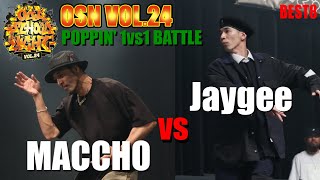 Maccho vs Jaygee – OLD SCHOOL NIGHT VOL.24 POPPING BEST8