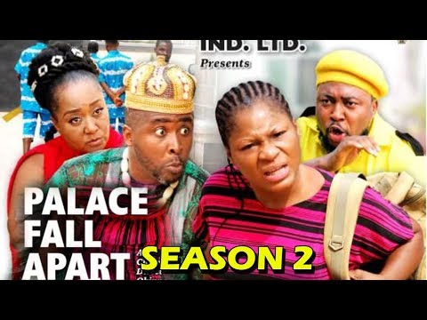 PALACE FALL APART SEASON 2 - (New Movie) 2020 Latest Nigerian Nollywood Movie Full HD