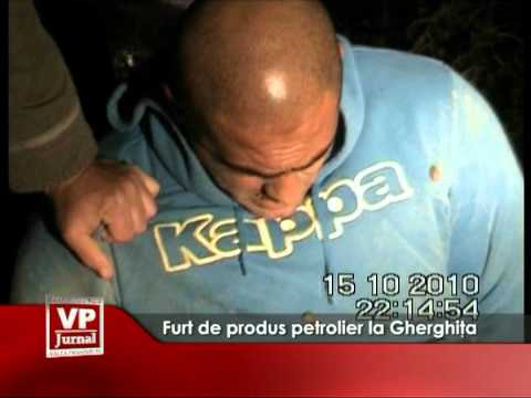 Furt de produs petrolier la Gherghița