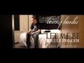 Benny Banks Let Me Be Official Music Video and Lyrics